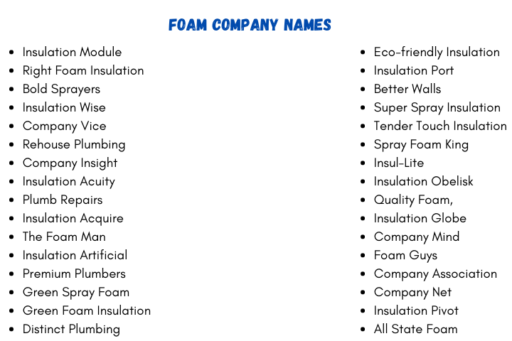 Foam Company Names
