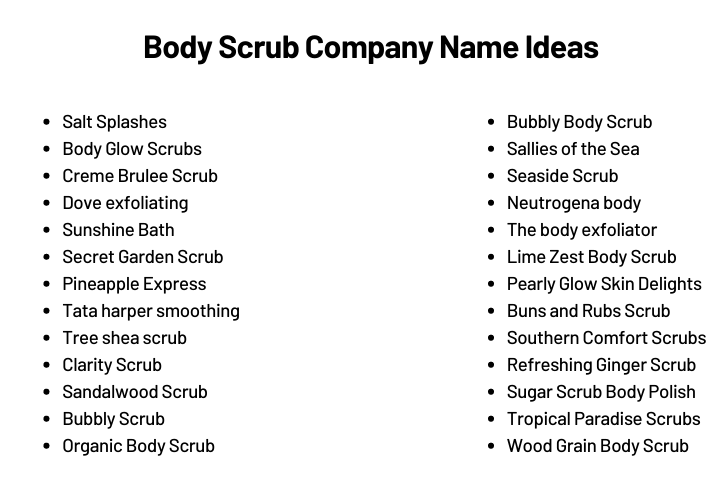 Body Scrub Company Name Ideas  