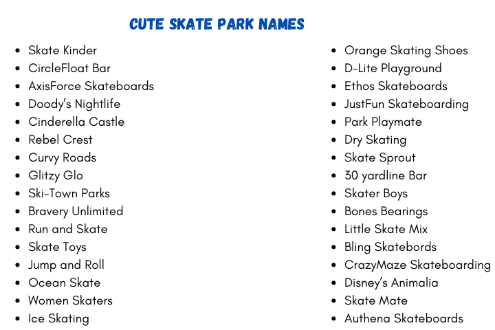 Cute Skate Park Names