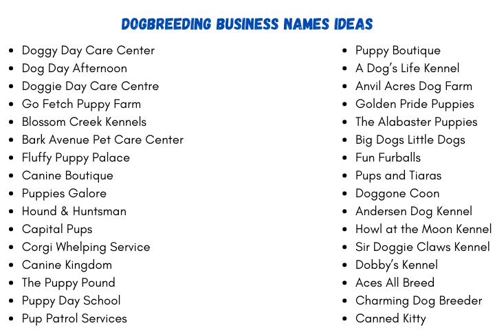Dogbreeding Business Names Ideas