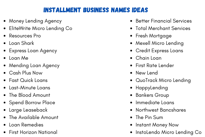 Installment Business Names Ideas