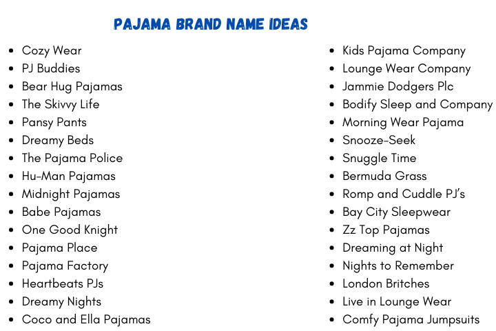 Pajama Brand Name Ideas
