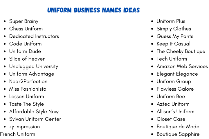 Uniform Business Names Ideas