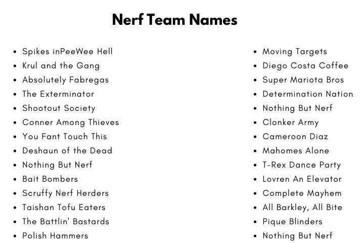 Nerf Team Names