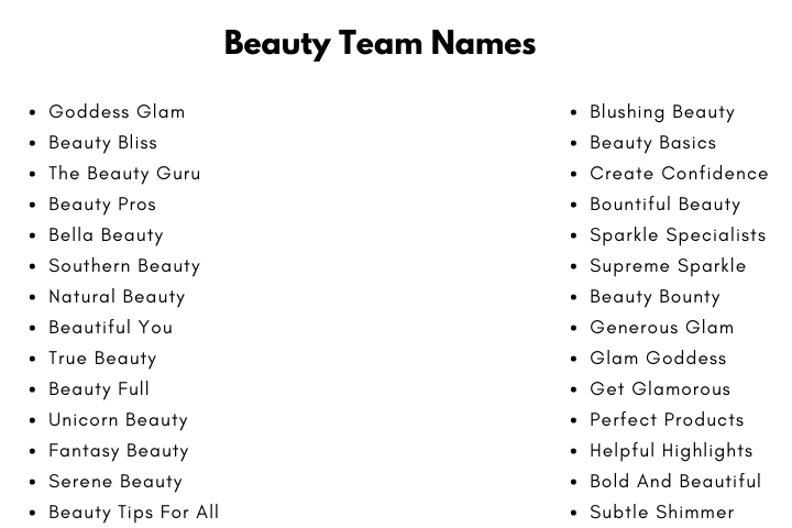 Beauty Team Names