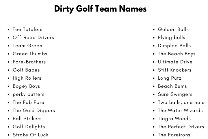 Dirty Golf Team Names