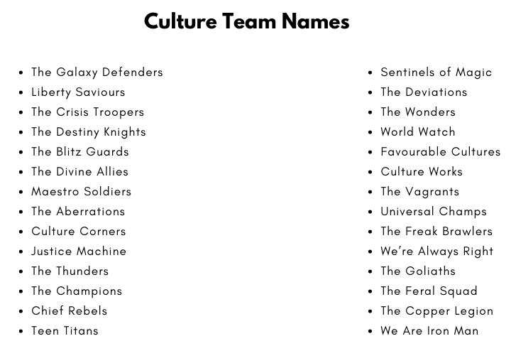 Culture Team Names