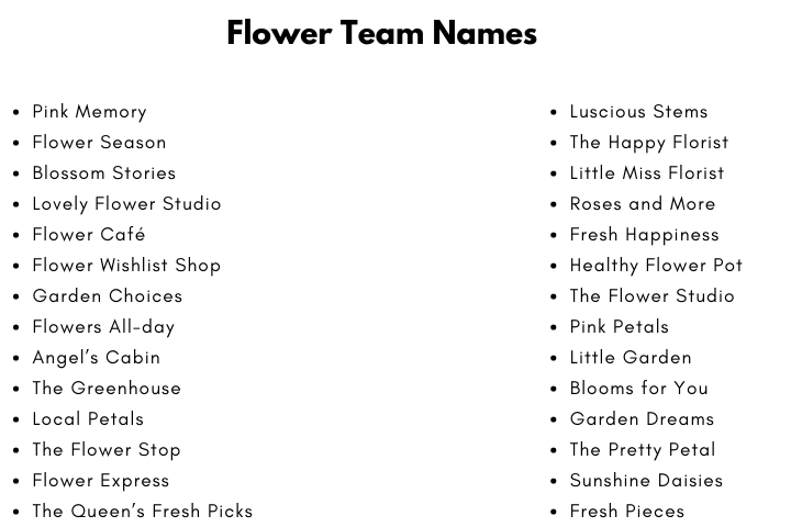 Flower Team Names