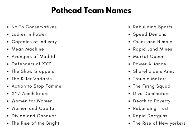 Pothead Team Names