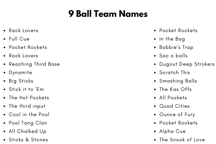 9 Ball Team Names