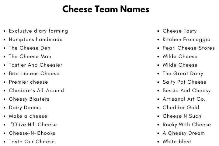 Cheese Team Names