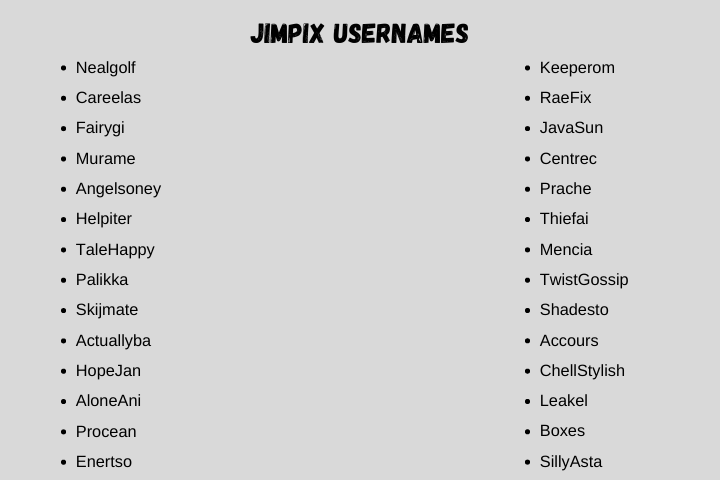 Jimpix Usernames