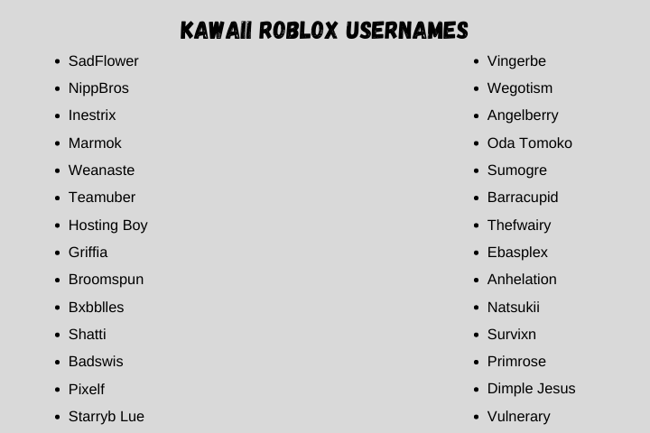 Kawaii Roblox Usernames
