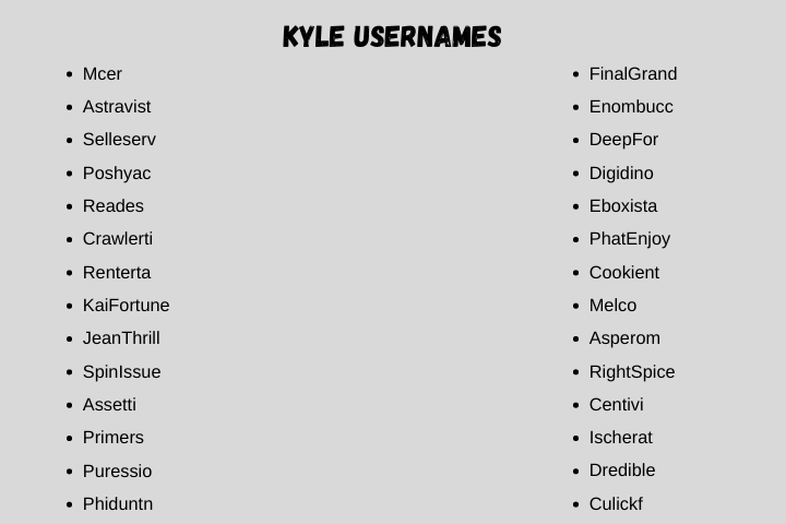 Kyle Usernames