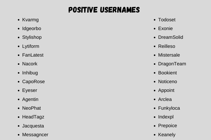 Positive Usernames