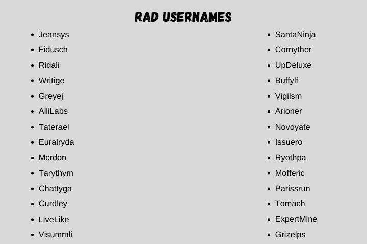 Rad Usernames