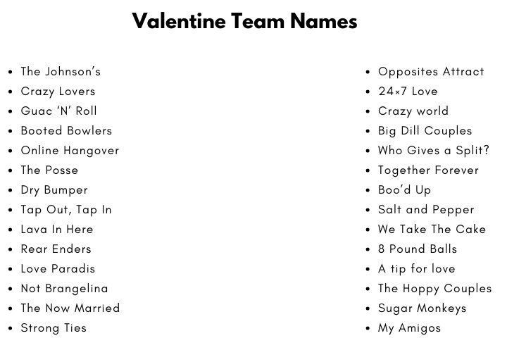 Valentine Team Names