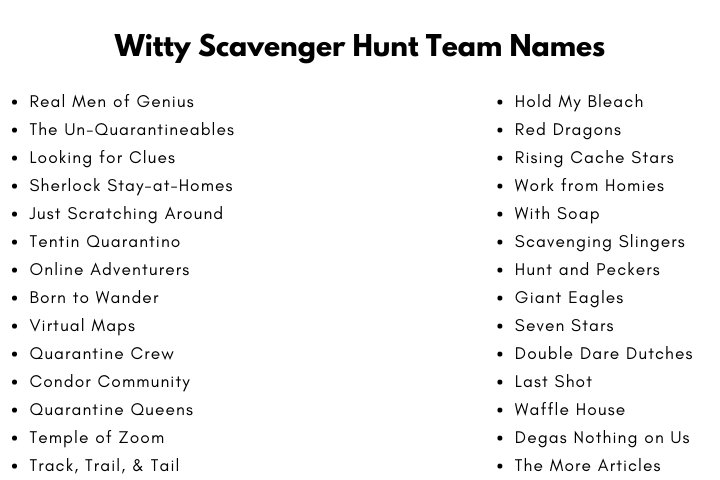 Witty Scavenger Hunt Team Names