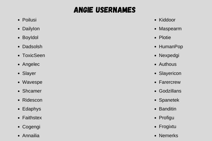 Angie Usernames