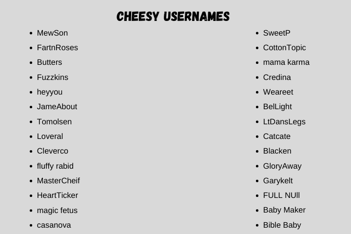 Cheesy Usernames