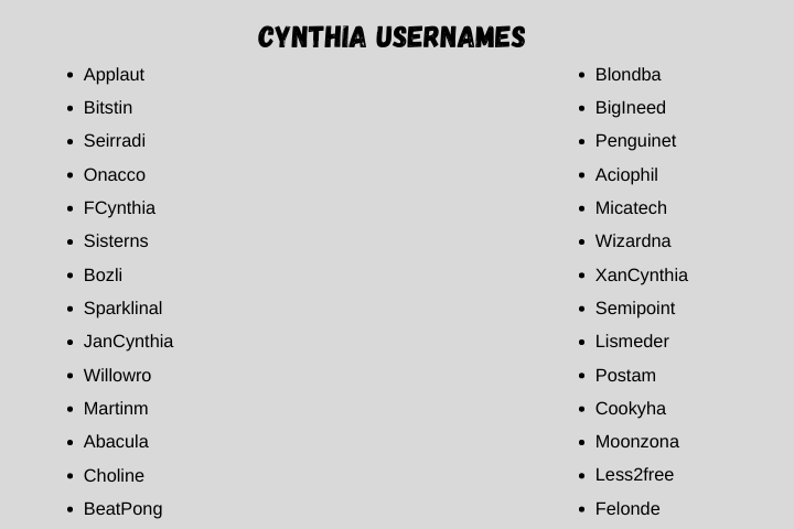 Cynthia Usernames