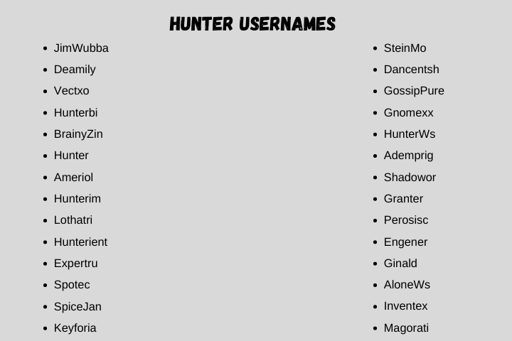Hunter Usernames