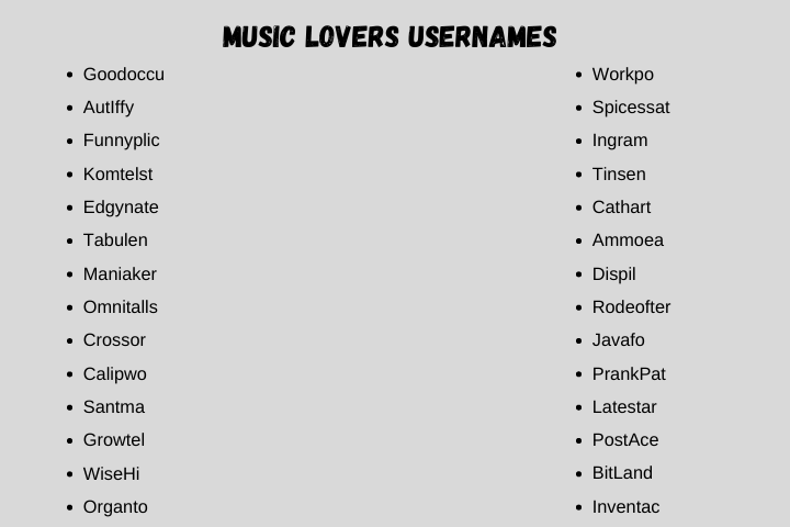 Music Lovers Usernames